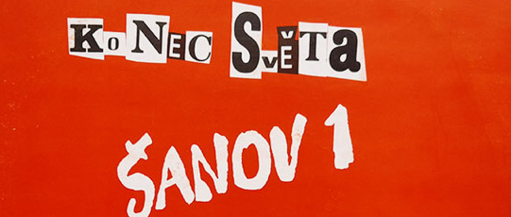 Konec světa znovu na obzoru - reedice prvního alba ŠANOV 1