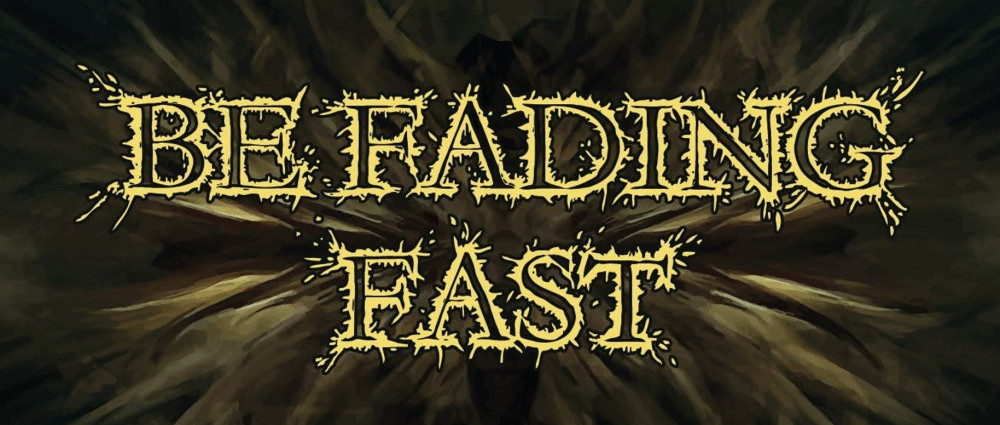 BE FADING FAST – Phobophobia