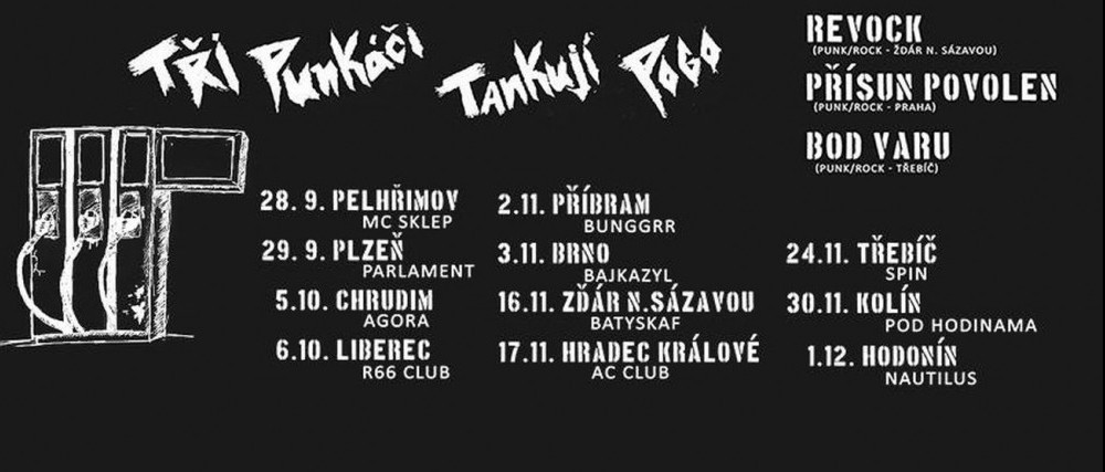 Tři punkáči tankují pogo tour startuje v září