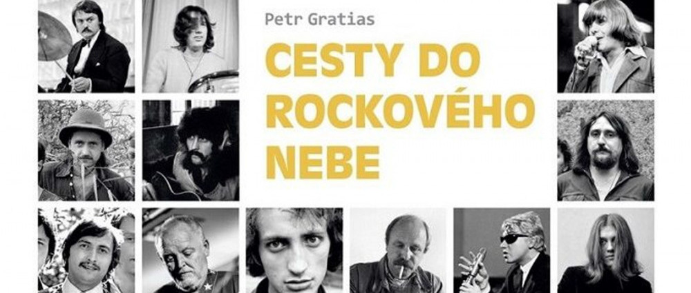 Petr Gratias - Cesty do rockového nebe