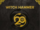 WITCH HAMMER - Tohle je opravdu originální kousek a máme to jenom my!
