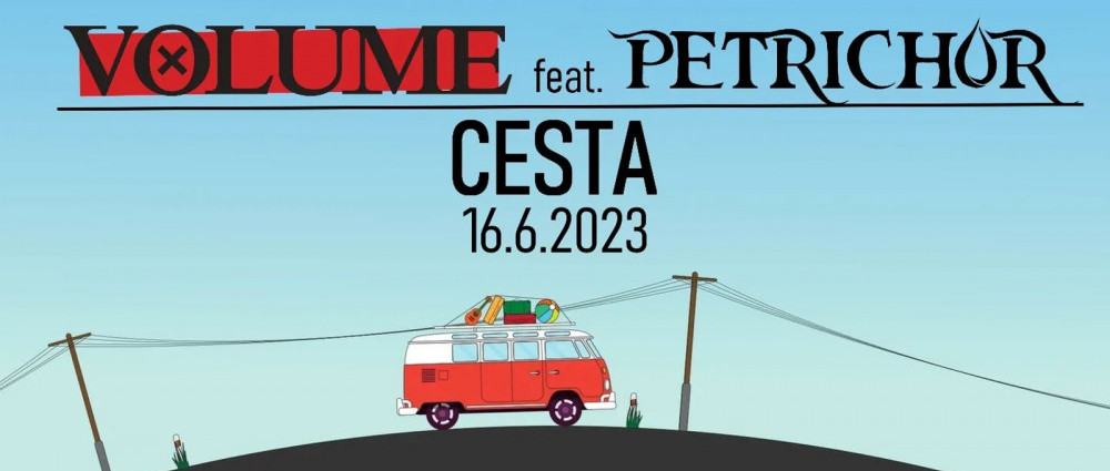 VOLUME a PETRICHOR se společně vydali na Cestu
