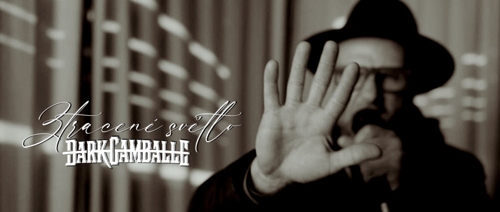 DARK GAMBALLE odhalili Ztracené světlo