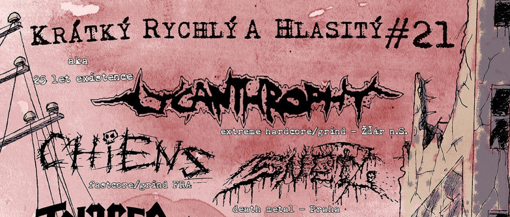 Krátký, rychlý a hlasitý 21 aka dvacet pět let existence LYCANTHROPHY 5.10.2024,Hanuman, Žďár n.S.