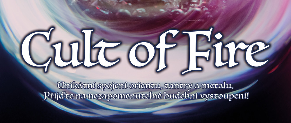 CULT OF FIRE zahrají v pražském Lucerna Music Baru