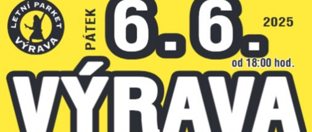 OLYMPIC, ŽLUTÝ PES, TURBO - Letní parket Výrava 6.6.2025